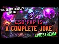 I'm Back! - ESO PVP is a Complete Joke - Come Hang Out and Chat! #eso #esopvp