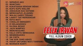 'SEPARUH AKU - NOAH' FELIX IRWAN COVER FULL ALBUM NOAH TERBAIK 2021