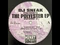 DJ Sneak The Polyester EP Volume 2 Full EP mp3