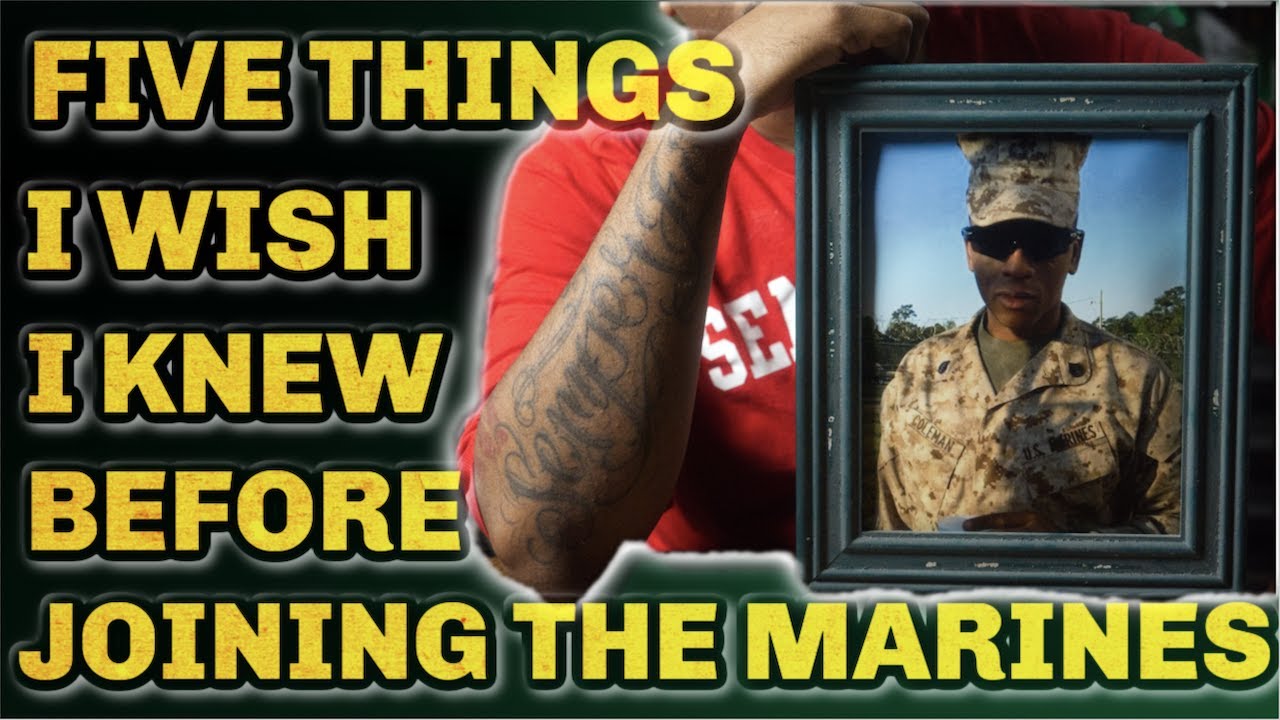 5 Things I Wish I Knew in my 20s and Before Joining the Marine Corps ...