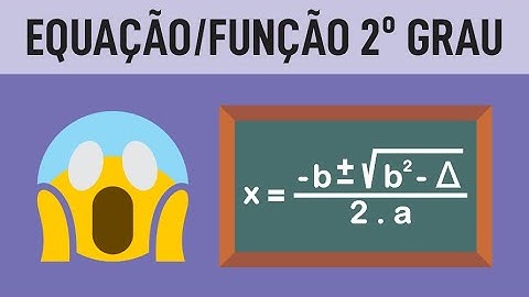 Algoritmo - Equação de Segundo Grau - Resolução com Python