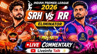 Sunrisers Hyderabad vs Rajasthan Royals Eliminator | Hindi Live Commentary | Liveinfo Talk