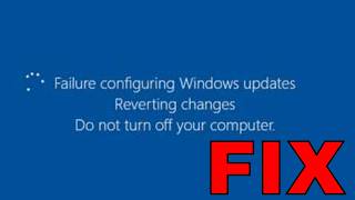 Fix: Failure Configuring Windows Updates Reverting Changes Do Not Turn Off Your Computer