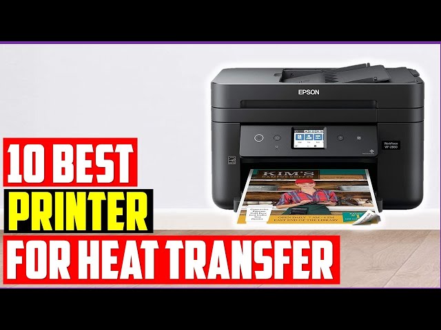 Best inkjet printers for heat transfer paper - Top 5 Finest Products  Reviewed 