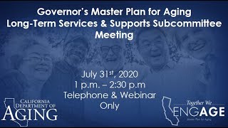 Master Plan for Aging Long-Term Services and Supports Meeting, July 31, 2020