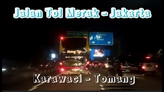 Tol Tangerang - Tomang Ramai di Malam Hari
