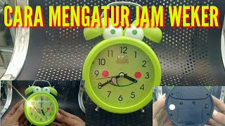 Cara mengatur jam weker