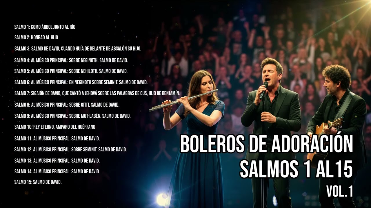 Bolero Cristiano: Salmos 1–15/Musica de Adoracion/Musica para Orar (En Vivo)(1 HORA)