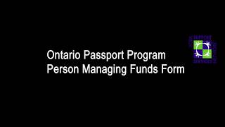 Filling out your Passport Program Person Managing Funds Form Guide