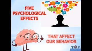 PSYCHOLOGICAL EFFECTS THAT AFFECT BEHAVIOR (LET Reviewer in Professional Education)