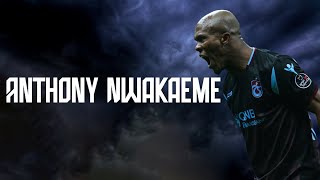 Anthony Nwakaeme | %100