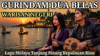 GURINDAM DUA BELAS: HERITAGE OF THE LAND || Malay Song: The History of Gurindam from Penyengat Is...
