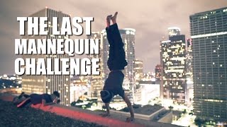 The Last Mannequin Challenge