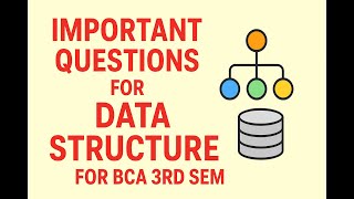 Important Questions for Data Structure | MAKAUT BCA 3rd Semester 2025 |  Expected Questions #makaut