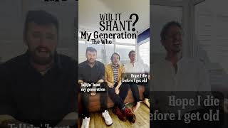 My Generation - The Who || Will It Shant? #shorts