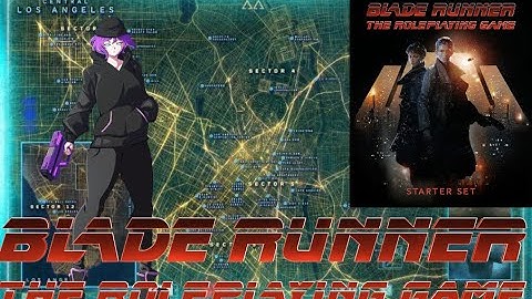 BLADERUNNER RPG  Case File 1: Electric Dreams Episode 2