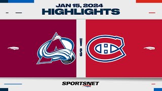 NHL Highlights | Avalanche vs. Canadiens - January 15, 2024