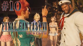 【#10】ファイナルファンタジーVII リバース　【初見プレイ】