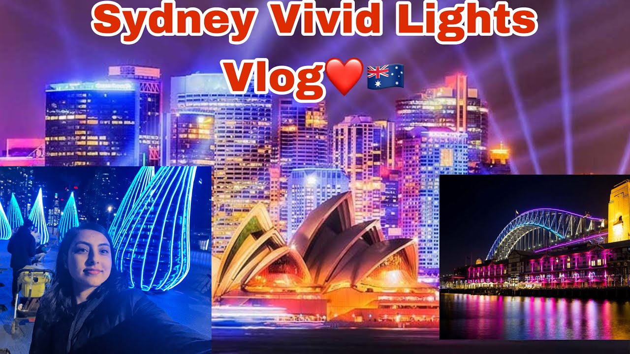 Sydney Vivid Light Vlog❤️🇦🇺|Deepamrit| 