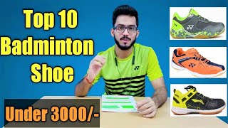 Top 10 Badminton Shoe Under 3000/ |Most Selling Badminton Shoe|