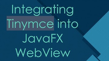Integrating Tinymce into JavaFX WebView