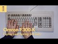 Omron F300-K Keyboard Typing (Fujitsu Leaf Spring 3rd Gen. switch) 빈티지 후지쯔 리프 스프링 키보드 타건