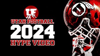 A New Era | 2024 UTAH FOOTBALL HYPE VIDEO