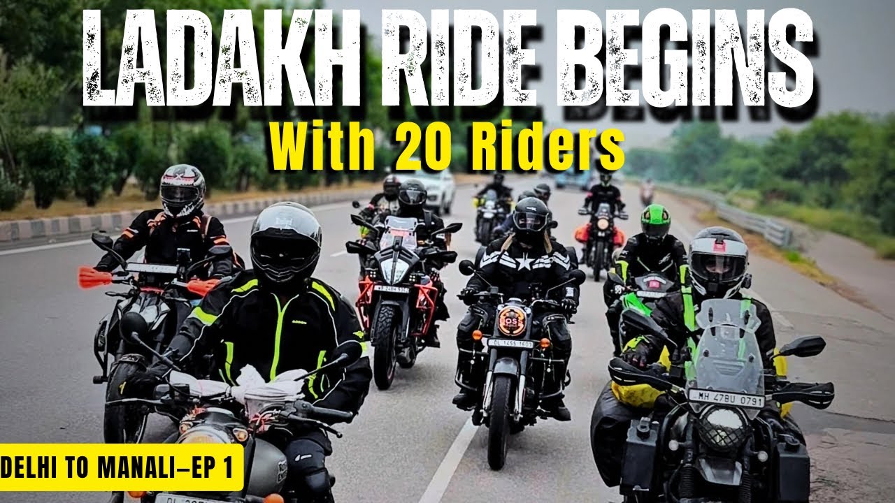 DELHI to MANALI – 20 Bikers, 1 DREAM: Ladakh Group Ride Begins! 🔥 | Ep-1