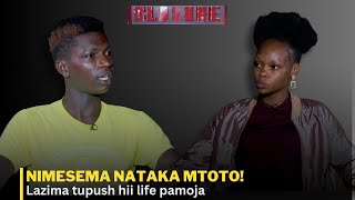 Sasa kulala na Bro wako ni kitu ya kukasirika, I did it once and I want you back | #ebruclosure