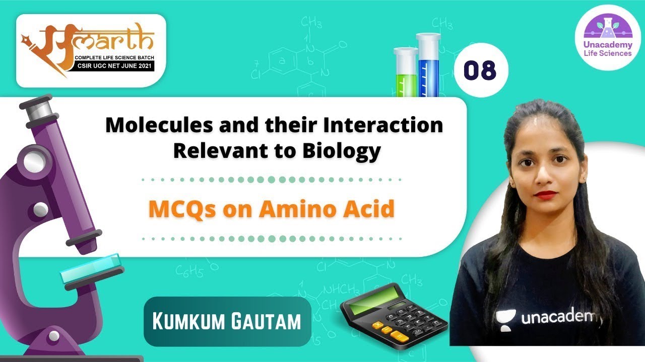 Samarth CSIR 2021 Life Science by Kumkum Gautam MCQs on Amino Acid