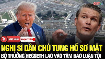 🔴Tin nóng Mỹ: Nghị sĩ Dân chủ tung hồ sơ mật, Bộ trưởng Hegseth dính bê bối rúng động Lầu Năm Góc