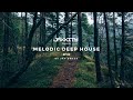 Melodic deep house  ep 02  ben bhmer above  beyond yotto nora en pure  2022