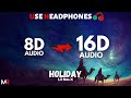 Lil Nas X - HOLIDAY [16D AUDIO | NOT 8D] 🎧