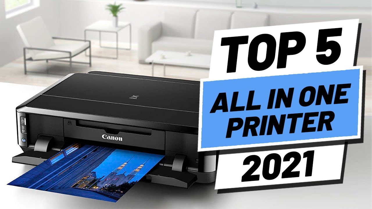Top 5 BEST All In One Printer (2021)