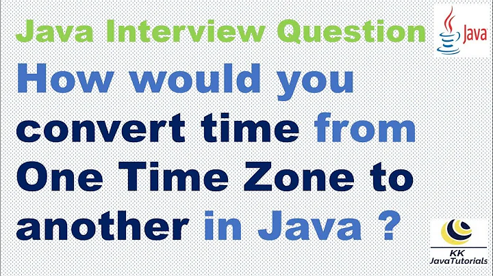 How would you convert time from One Time Zone to another in Java ?