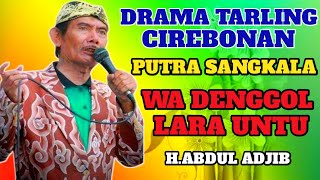 DRAMA TARLING PUTRA SANGKALA WA DENGGOL LARA UNTU @mamurichannel5759