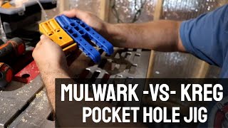 MulWark -vs- Kreg Pocket Hole Jig