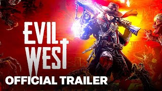 Evil West Official Launch Trailer