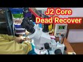 Samsung J2 Core Dead Recover in 10 Minutes only