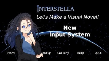 Make a Visual Novel in Unity 2023 - Episode 18 (part1) New Input System