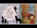 Little Red Riding Hood~ Read Aloud