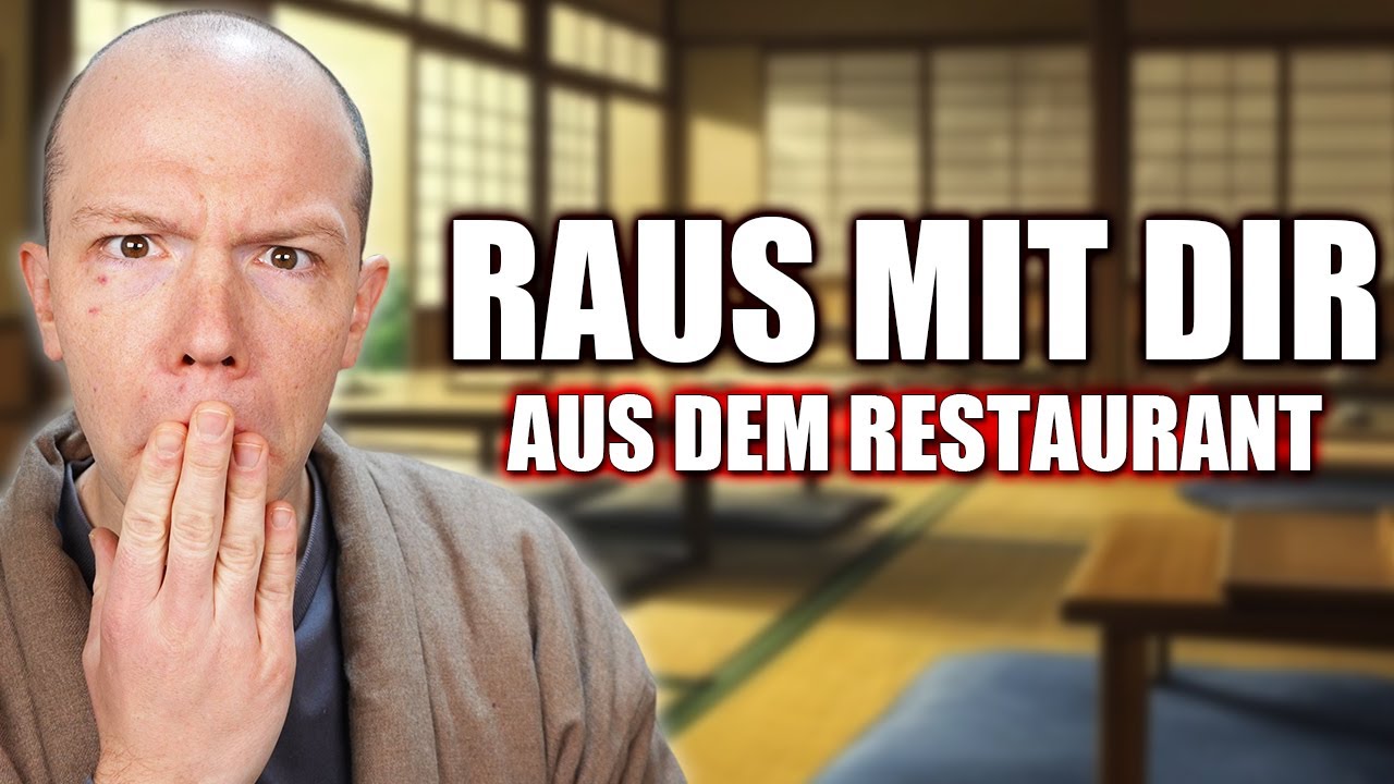 Japanische Restaurants SCHMEIßEN Kunden raus...