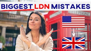 BIGGEST MISTAKES Americans make when visiting London