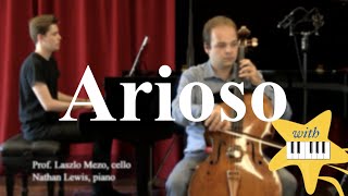 Arioso by J.S. Bach | Learn to Practice Cello Series!