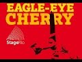 Eagle-Eye Cherry - Stage Rio