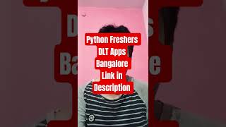 💼 Freshers# Python Developer Job | 0–1 Year Exp | DLT Apps Recruitment# Bangalore