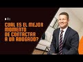 Cual es el mejor momento de contactar a un abogado?