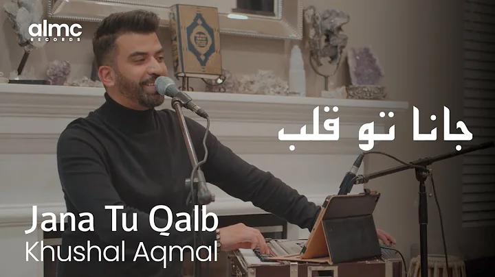 Khushal Aqmal - Jana Tu Qalb (Live) 2022 | AFGHAN ...