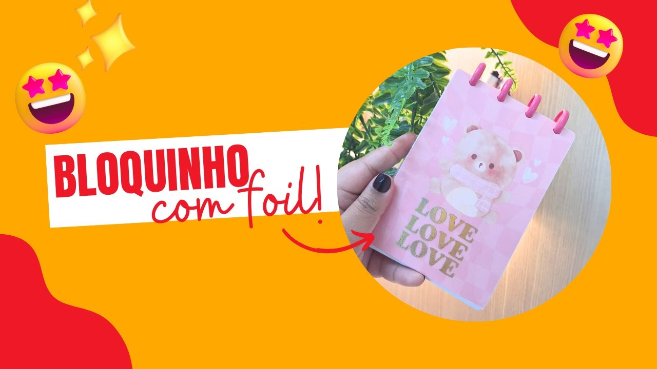 Capa do vídeo Bloquinho personalizado com foil aplicado | Capa plastificada