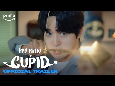 My Man Is Cupid | Official Trailer | Prime Video